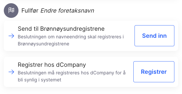 Send til Brønnøysundregistrene og registrer hos dCompany 