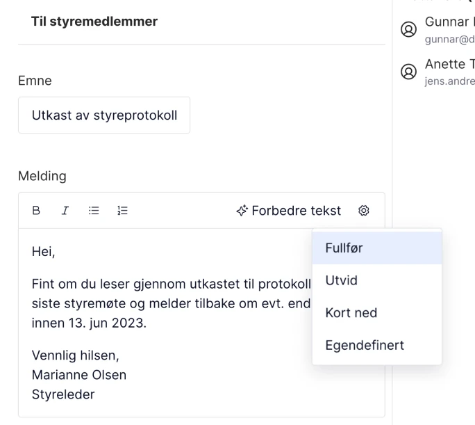 Skrivestøtten som er innebygget i dBot hjelper med å skrive innkallinger, beskjeder og annet du måtte trenge.