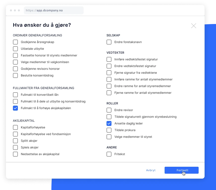 dBot, dCompanys dokumentrobot automatiserer de mest komplekse selskapshendelser. Sjekkliste med tittel "Hva ønsker du å gjøre?" og valgpunkter for ordinær generalforsamling, fullmakter fra generalforsamling, aksjekapital, selskap, vedtekter, roller og andre.